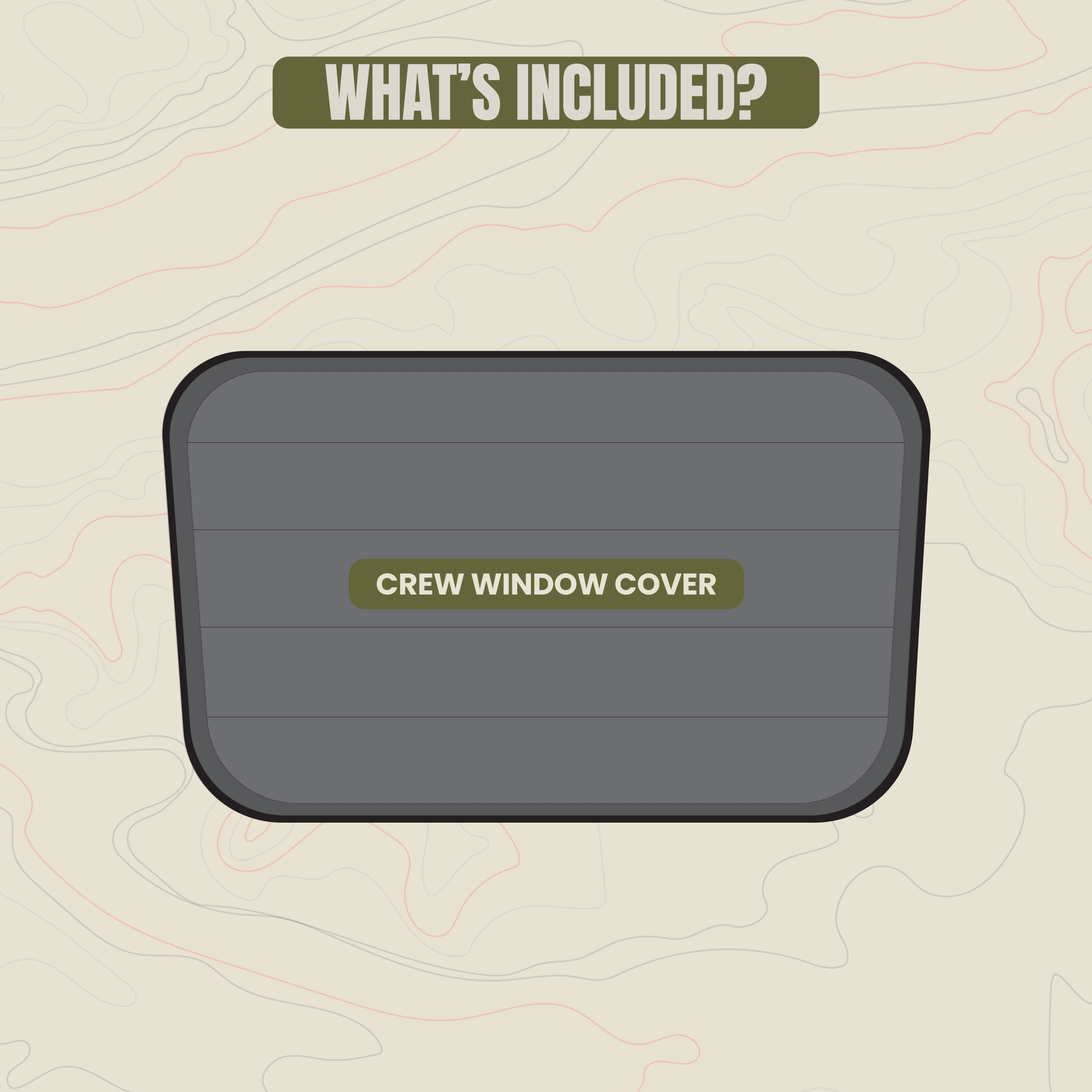 Crew Window Cover